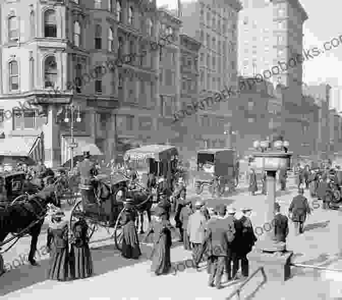 A Bustling Street Scene In New York City During The Gilded Age, With Horse Drawn Carriages And People From All Walks Of Life. Frau Louise Explains (herself) New York