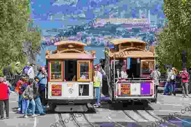 A Family Riding The Cable Car In San Francisco Kid S Guide To San Francisco (Kid S Guides Series)