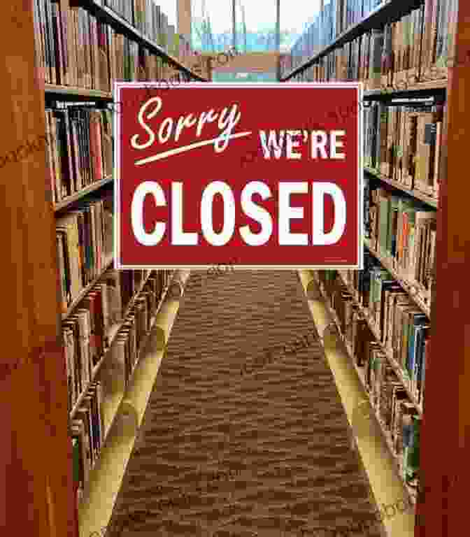 A Photo Of A Closed Library With A Sign That Says 'Closed Due To Budget Cuts' Double Fold: Libraries And The Assault On Paper