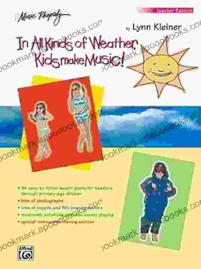 Book Cover Of In All Kinds Of Weather Kids Make Music Music Rhapsody In All Kinds Of Weather Kids Make Music (Music Rhapsody)