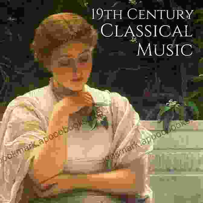 Classical Music In The 19th Century Music And Performance Culture In Nineteenth Century Britain: Essays In Honour Of Nicholas Temperley (Music In Nineteenth Century Britain)