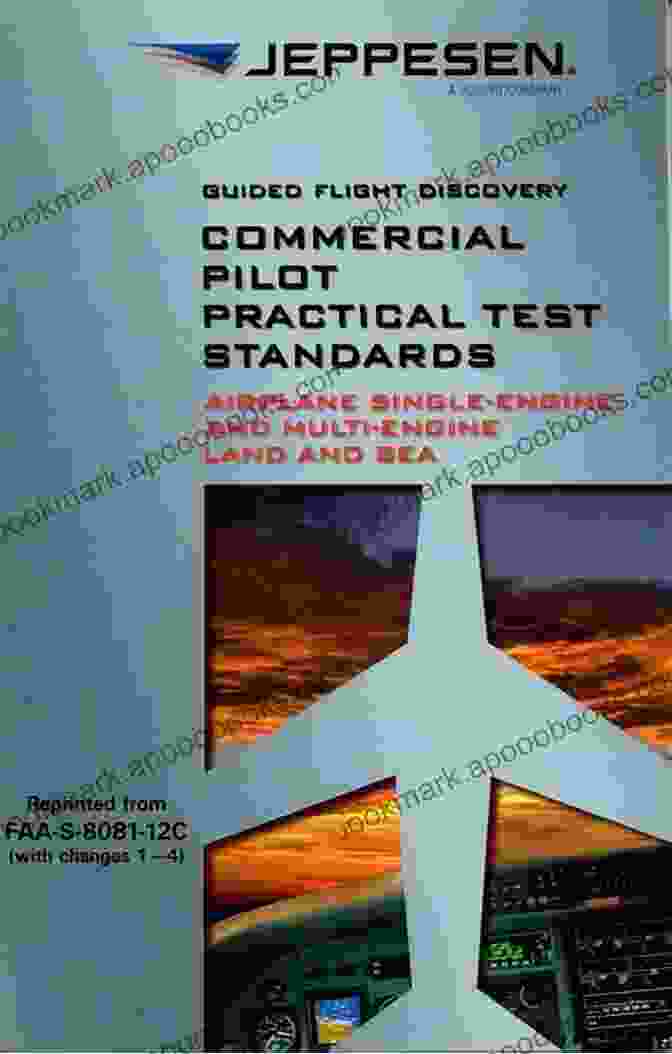 Commercial Pilot Practical Test Standards Book COMMERCIAL PILOT Practical Test Standards For AIRPLANE (SEL MEL SES MES) Plus 500 Free US Military Manuals And US Army Field Manuals When You Sample This