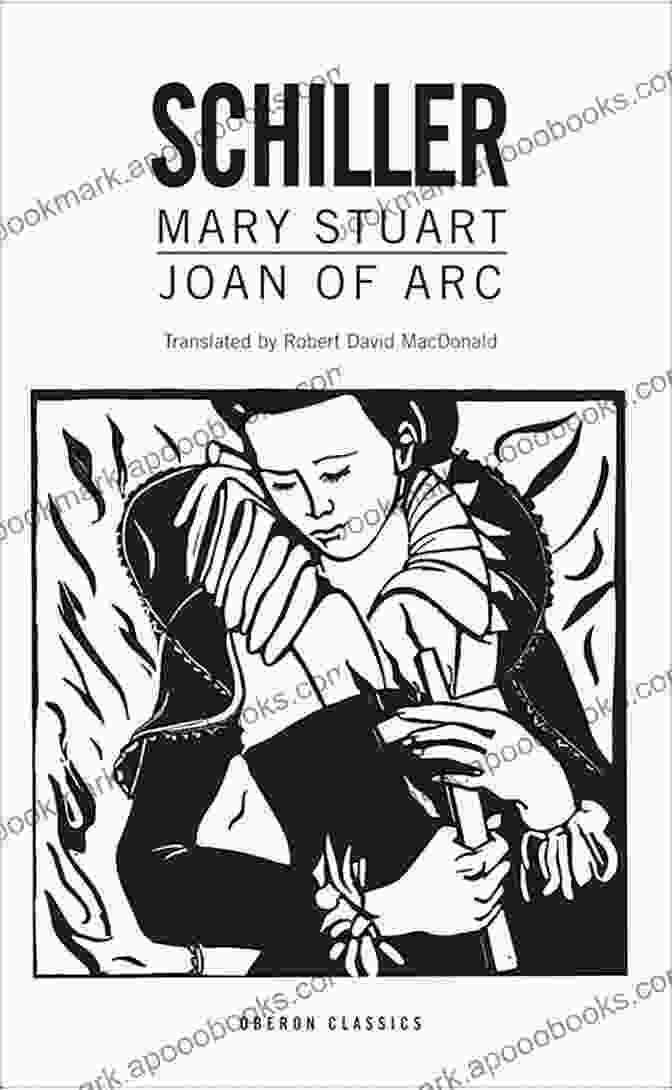 Cover Image Of 'Mary Stuart, Joan Of Arc, Oberon Modern Plays' Featuring Portraits Of Mary Stuart, Joan Of Arc, And Oberon Mary Stuart/Joan Of Arc (Oberon Modern Plays)