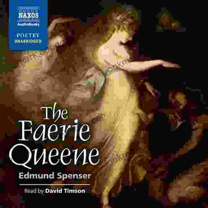 Cover Image Of The Faerie Queene By Edmund Spenser The Complete Works Of Edmund Spenser