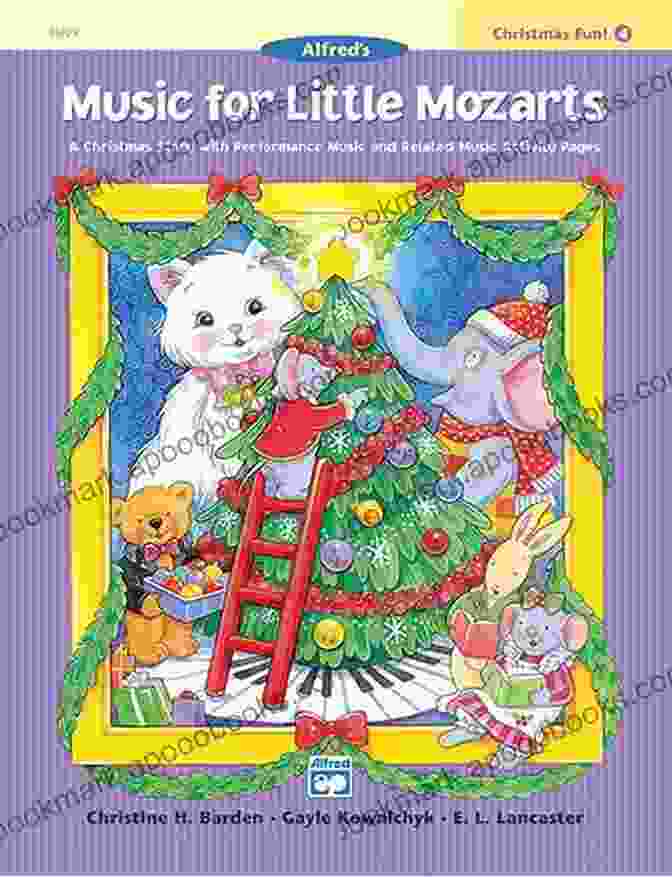 Cover Of The Book 'Music For Little Mozarts Christmas Fun', Featuring A Group Of Children Playing Musical Instruments And Singing Music For Little Mozarts: Christmas Fun 1