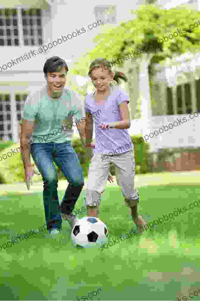 Father Watching His Daughter Play Soccer PERFECT WAY OF GUIDING YOUR TEENAGE: PRACTICAL WAY OF BUILDING A GOOD RELATIONSHIP WITH YOUR TEENAGE GIRL