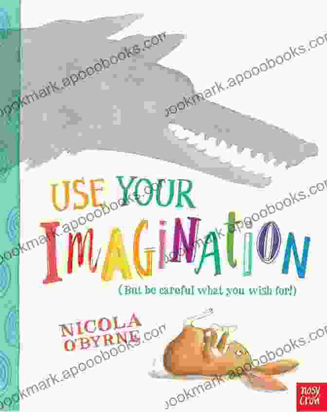 How To Use Your Imagination Book Cover How To Use Your Imagination