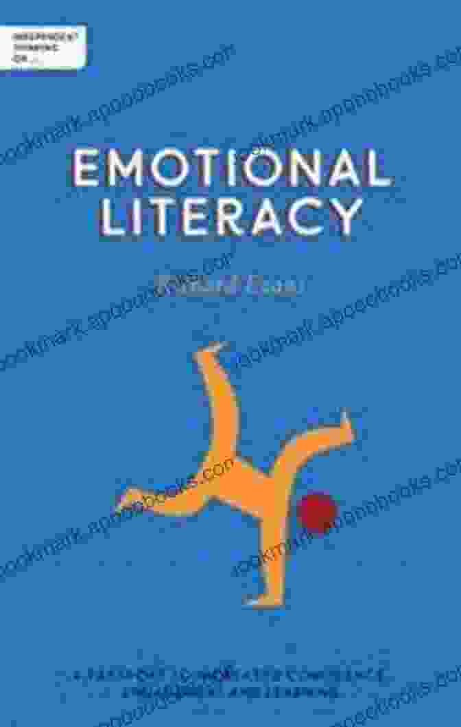 Independent Thinking On Emotional Literacy Book Cover Independent Thinking On Emotional Literacy: A Passport To Increased Confidence Engagement And Learning (Independent Thinking On Series)