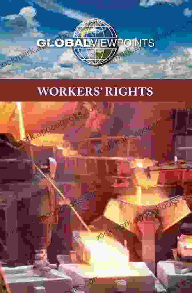 Labor Union Meeting Worker S Rights (Global Viewpoints) Noah Berlatsky