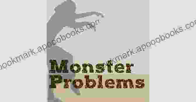 Lindsay Price's Monster Problems Book Cover Features A Courageous Figure Standing Tall Amidst A Shadowy Landscape, Symbolizing The Journey Of Confronting And Overcoming Inner Fears. Monster Problems Lindsay Price