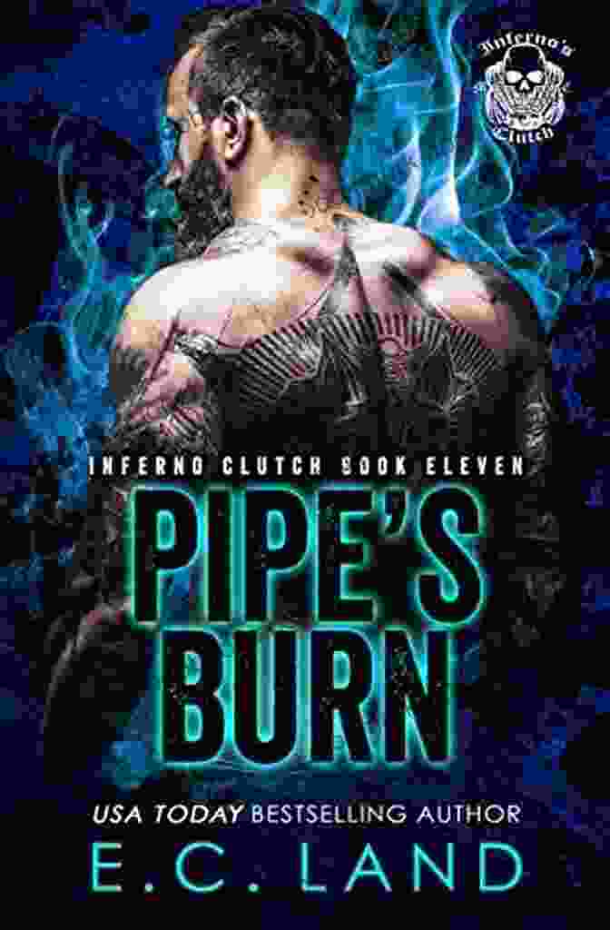 Pipe Burn Inferno Clutch Mc 11 Book Cover Pipe S Burn (Inferno S Clutch MC 11)