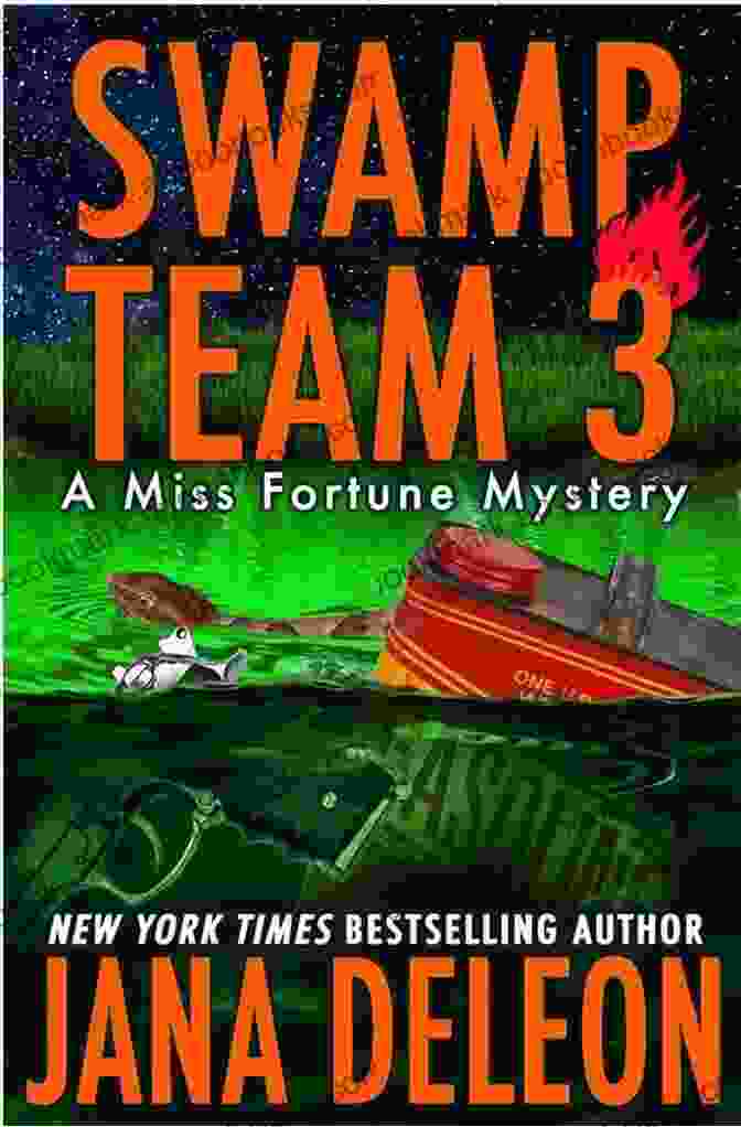 Swamp Team Miss Fortune Mystery Book Cover Featuring A Group Of Diverse Kids Exploring A Swampy Forest. Swamp Team 3 (A Miss Fortune Mystery 4)