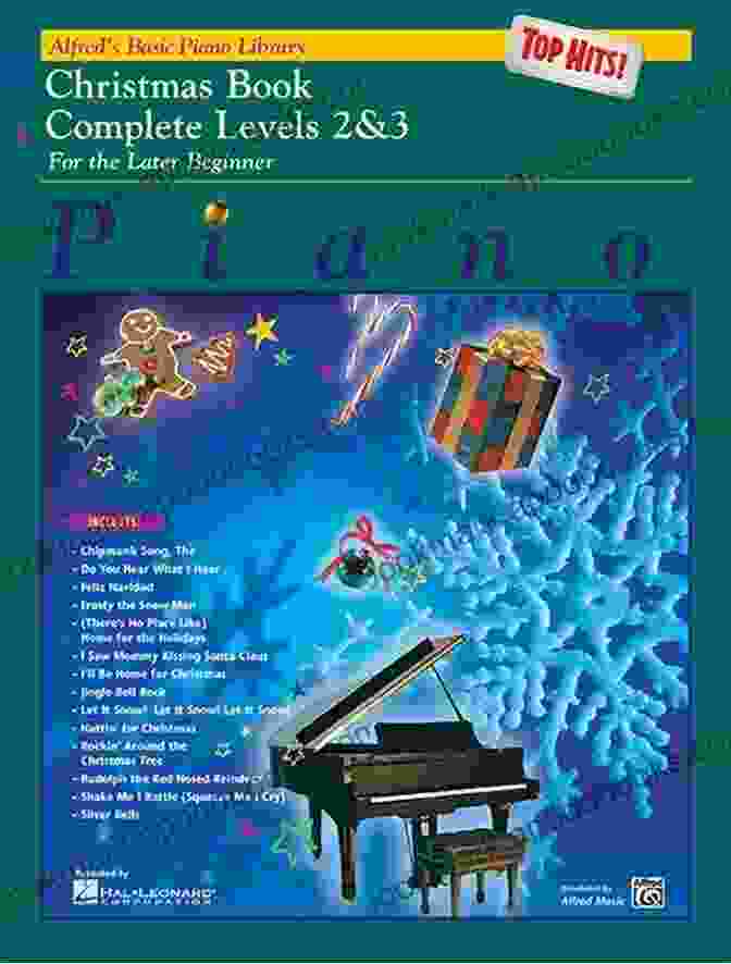 The Alfred Basic Piano Library Top Hits Christmas Book Alfred S Basic Piano Library Top Hits Christmas 2: Learn To Play With This Esteemed Piano Method