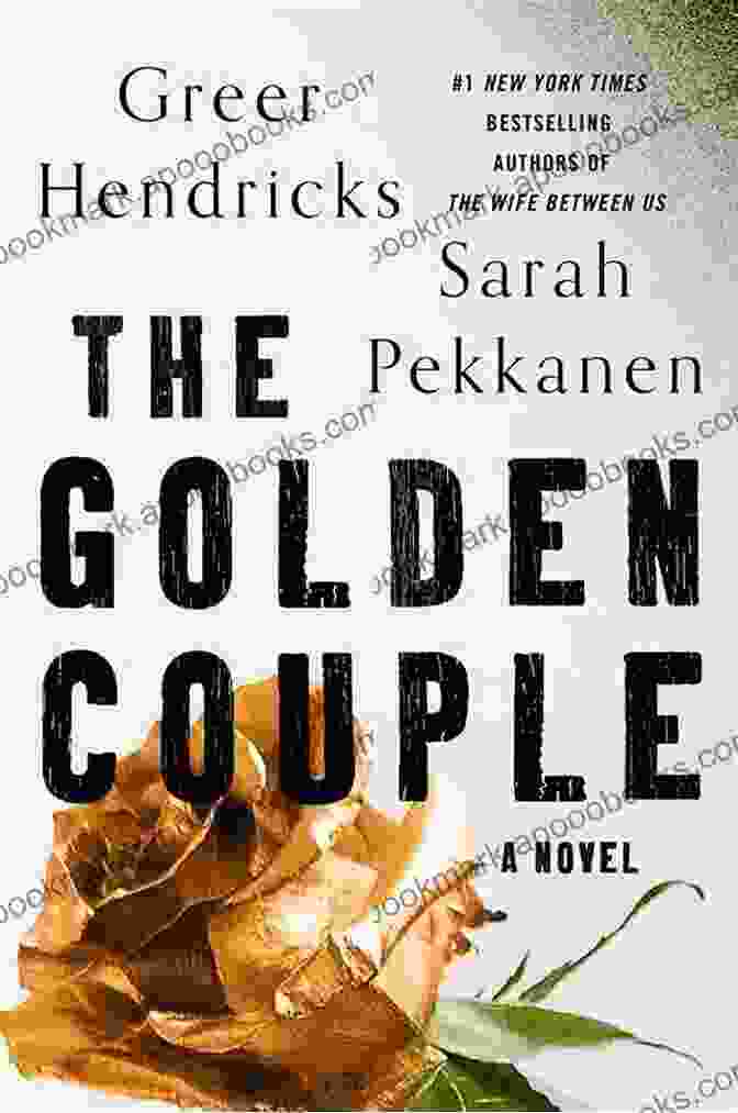 The Golden Couple Novel Book Cover Showcasing An Embracing Couple Against A Golden Background The Golden Couple: A Novel