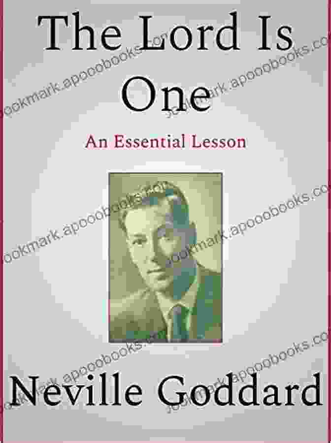 The Lord Is One Book By Neville Goddard The Lord Is One Neville Goddard