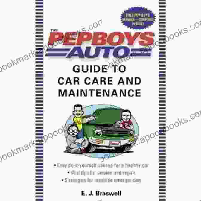 The Pep Boys Auto Guide To Car Care And Maintenance Is The Most Comprehensive Guide To Keeping Your Vehicle Running Smoothly. With Over 300 Pages Of Expert Advice, This Book Covers Everything From Basic Maintenance To Major Repairs. The Pep Boys Auto Guide To Car Care And Maintenance: Easy Do It Yourself Upkeep For A Healthy Car Vital Tips For Service And Repair And Strategies For Roadside Emergencies