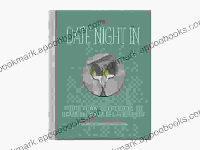 The Step Date Night Book Cover The 7 Step Date Night: Don T Skip Even One Of These Seven Steps For A Date Night Too Spicy To Leave Home