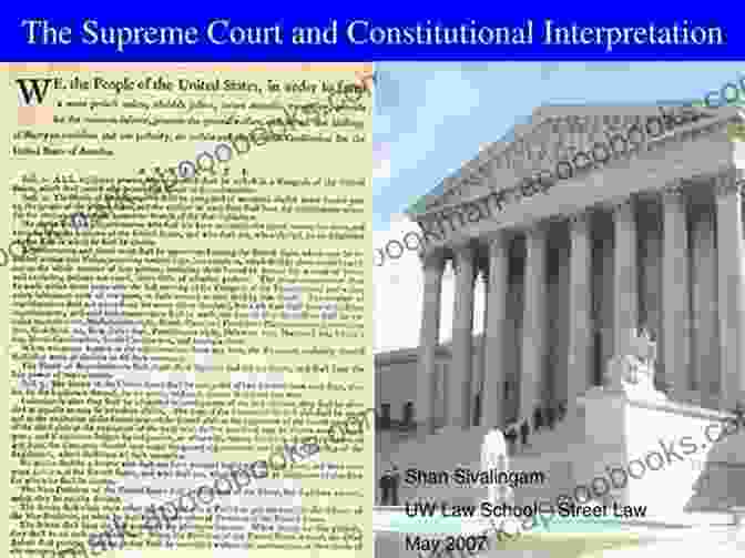 The Supreme Court, The Ultimate Interpreter Of The Constitution The Constitution And The Declaration Of Independence: The Constitution Of The United States Of America