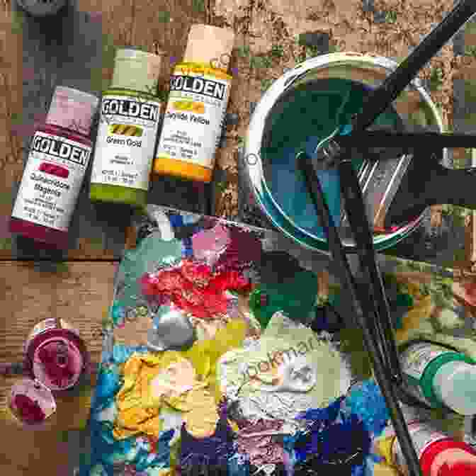 Variety Of Acrylic Paints In Different Colors And Consistencies THE ULTIMATE ACRYLIC PAINTING GUIDE: Tips And Tricks To Acrylics Painting For Beginners