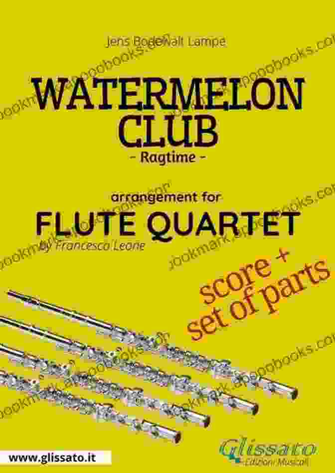 Watermelon Club Saxophone Quartet Score Parts Ragtime Watermelon Club Saxophone Quartet Score Parts: Ragtime