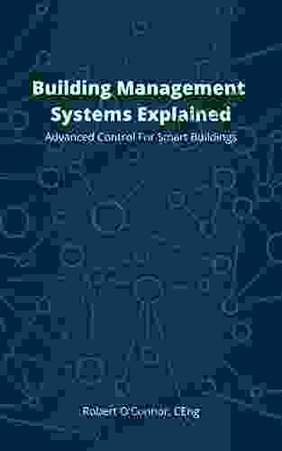 Building Management Systems Explained: Advanced Control For Smart Buildings