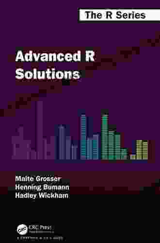 Advanced R Solutions (Chapman Hall/CRC The R Series)