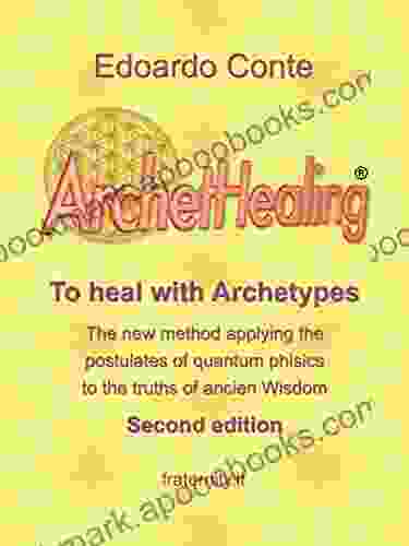 ArchetHealing: To heal with Archetypes