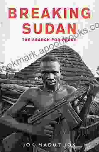 Breaking Sudan: The Search for Peace