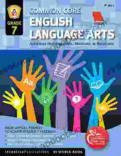 Common Core English Language Arts Grade 7