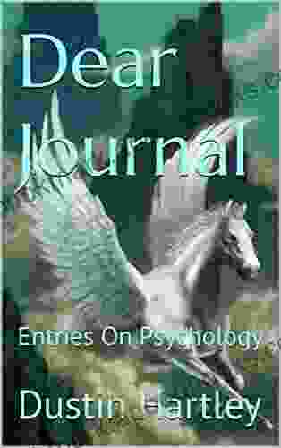 Dear Journal: Entries On Psychology