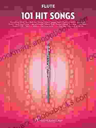 101 Hit Songs For Flute Elaine Dawn