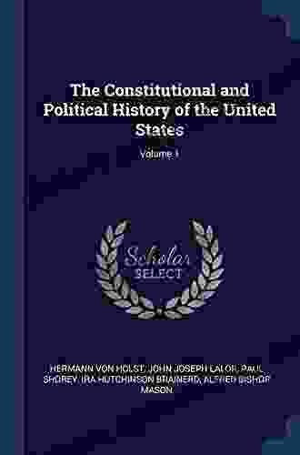 Liberty And Union: A Constitutional History Of The United States Volume 1