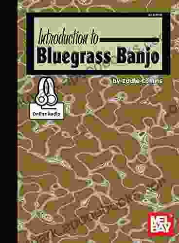 Introduction To Bluegrass Banjo Eddie Collins