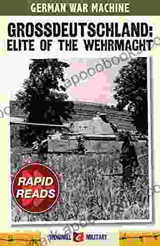 Grossdeutschland: Elite of the Wehrmacht (Rapid Reads)