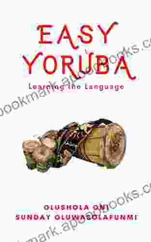 Easy Yoruba: Learning the Language