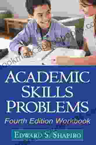 Academic Skills Problems Fourth Edition Workbook