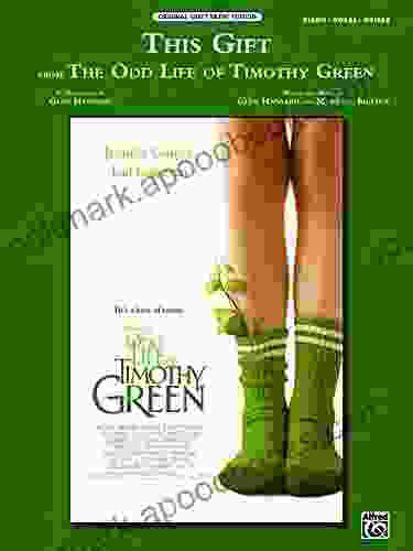 This Gift (from Disney s The Odd Life of Timothy Green): Piano/Vocal/Guitar Original Sheet Music Edition (Piano/Vocal/Guitar)