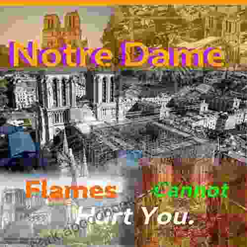 Notre Dame: Flames cannot hurt you