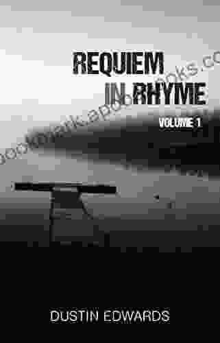 Requiem In Rhyme Dustin Edwards