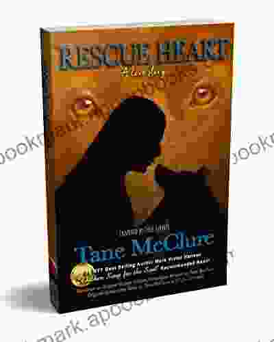 RESCUE HEART: A Love Story