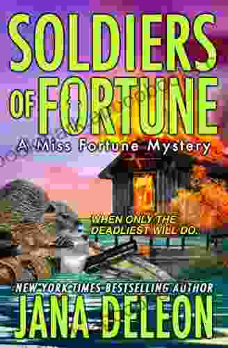 Soldiers Of Fortune (Miss Fortune Mysteries 6)