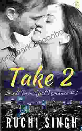 Take 2: Small Town Girl Romance #1