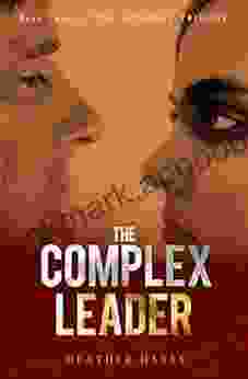 The Complex Leader (The Complex Trilogy 3)