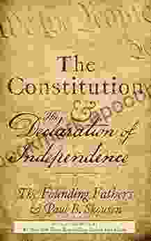 The Constitution and the Declaration of Independence: The Constitution of the United States of America