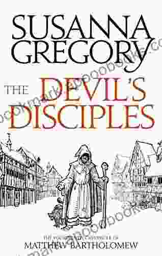 The Devil S Disciples: The Fourteenth Chronicle Of Matthew Bartholomew (Matthew Bartholomew 14)