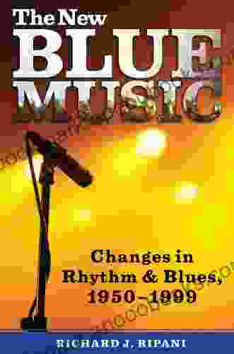 The New Blue Music: Changes in Rhythm and Blues 1950 1999 (American Made Music Series)