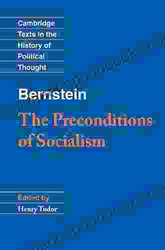 Bernstein: The Preconditions Of Socialism (Cambridge Texts In The History Of Political Thought)