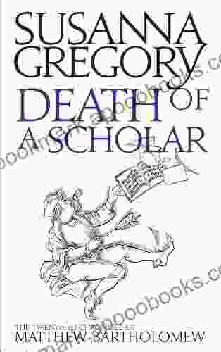 Death of a Scholar: The Twentieth Chronicle of Matthew Bartholomew (Matthew Bartholomew 20)