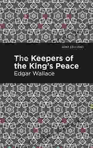 The Keepers Of The King S Peace (Mint Editions Short Story Collections And Anthologies)