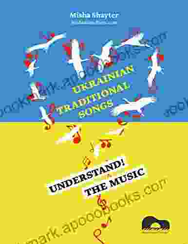 Understand The Music: Ukrainian Traditional Songs